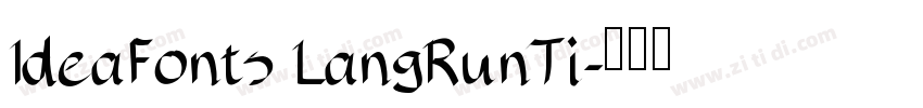 IdeaFonts LangRunTi字体转换
